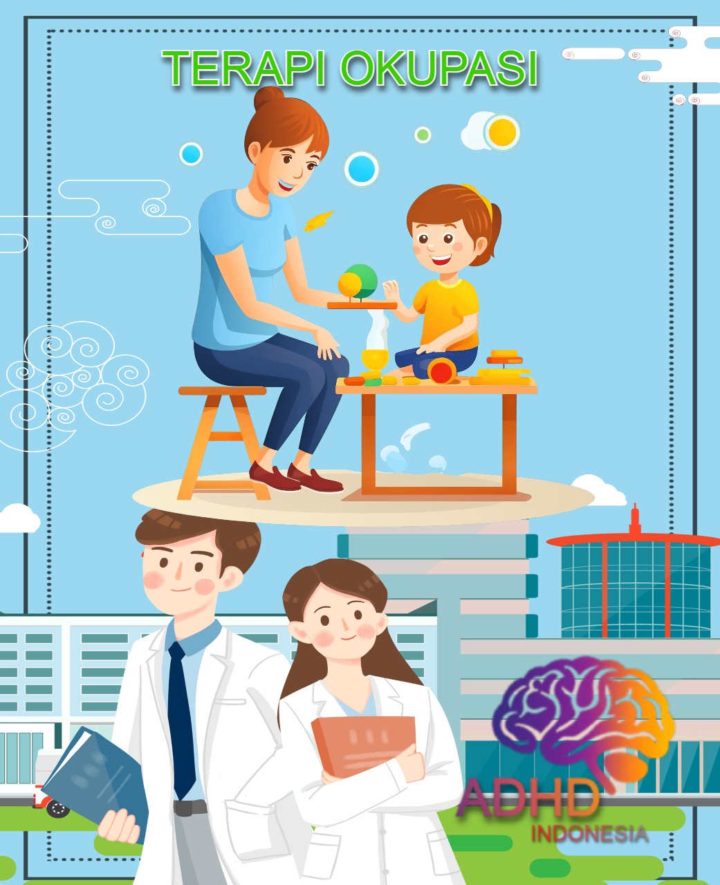 Rujukan untuk Terapi Okupasi untuk Anak ADHD Indonesia Kota Lhokseumawe